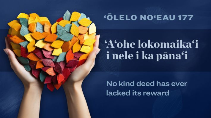 Mālama Ola Minute: Ways to celebrate kindness year-round